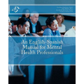 An English-Spanish Manual for Mental Health Professionals
