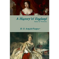 A History of England, Anne to Victoria
