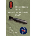 Memories of a Bomb Disposal Man