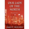 Our Lady of the North