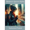 Monster Queen Alpha