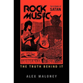 Rock Music: The Citadel of Satan