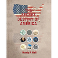 The Secret Destiny of America