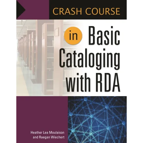 Crash Course in Basic Cataloging with RDA