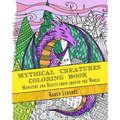 Mythical Creatures Coloring Book: Monsters and Beasts from around the World