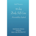 90 day Daily Self-Care Accountability Logbook