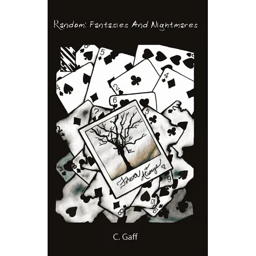 Random Fantasies and Nightmares