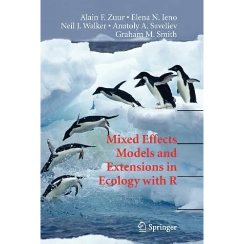 Mixed Effects Models and Extensions in Ecology with R