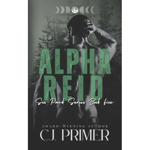 Alpha Reid: six-pack series book five