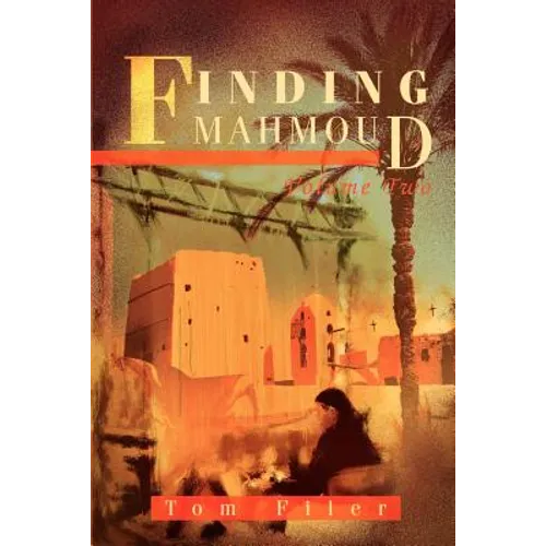Finding Mahmoud: Volume Two