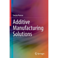 Additive Manufacturing Solutions