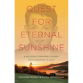Quest for Eternal Sunshine: A Holocaust Survivor's Journey from Darkness to Light