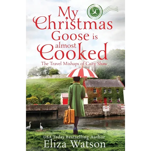 My Christmas Goose Is Almost Cooked