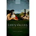 Life's Values: Pleasure, Happiness, Well-Being, and Meaning
