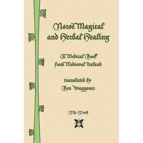Norse Magical and Herbal Healing