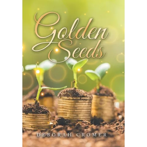 Golden Seeds
