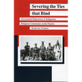 Severing the Ties That Bind: Government Repression of Indigenous Religious Ceremonies on the Prairies