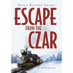 Escape from the Czar: A Novella - Hardcover