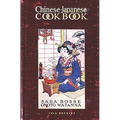Chinese-Japanese Cookbook - 1914 Reprint
