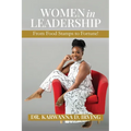Women in Leadership: From Food Stamps to Fortune!