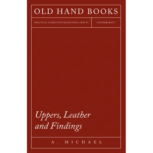 Uppers, Leather and Findings