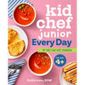 Kid Chef Junior Every Day: My First Easy Kids' Cookbook