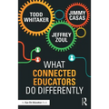 What Connected Educators Do Differently