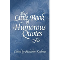 The Little Book of Humorous Quotes
