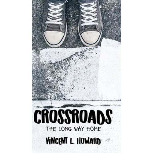 Crossroads: The Long Way Home