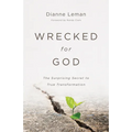 Wrecked for God