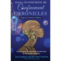 #Irefuse to Stop Being Me: Confinement Chronicles - Alopecia Awareness Edition