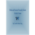 Children and Narcissistic Personality Disorder: A Guide for Parents