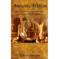 Answers Within: How to use your inner voice for wisdom, spirituality and psychic awareness