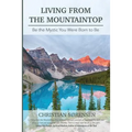 Living from the Mountaintop