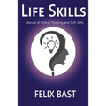 Life Skills - Manual of Critical Thinking and Soft Skills