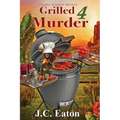 Grilled 4 Murder