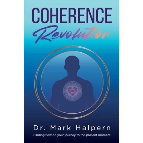 Coherence Revolution