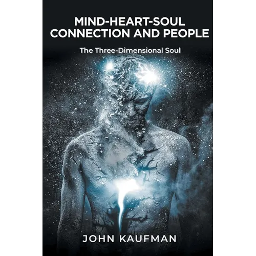 Mind-Heart-Soul Connection and People