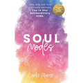 Soul Modes: You are not one ordinary woman. You're four extraordinary ones.