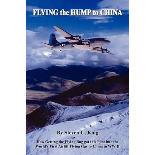Flying the Hump to China