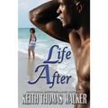 Life After
