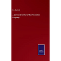 A Concise Grammar of the Hindustani Language