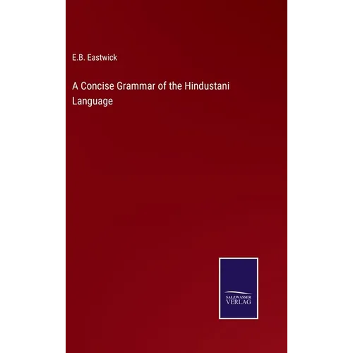 A Concise Grammar of the Hindustani Language