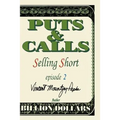 Selling Short Episode II
