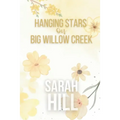 Hanging Stars On Big Willow Creek