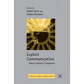 Explicit Communication: Robyn Carston's Pragmatics