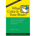 What Color Is Your Brain? (2nd ed.)