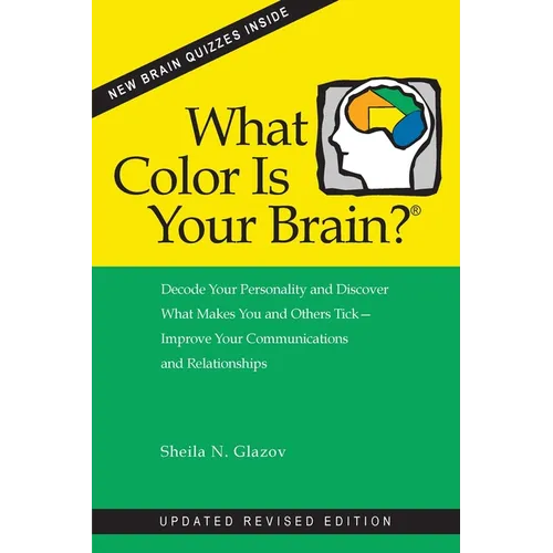 What Color Is Your Brain? (2nd ed.)