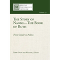 The Story of Naomi--The Book of Ruth: From Gender to Politics