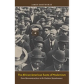 The African American Roots of Modernism: From Reconstruction to the Harlem Renaissance